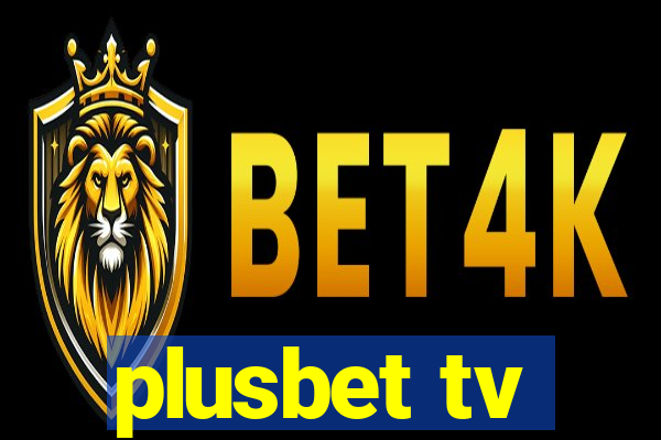 plusbet tv